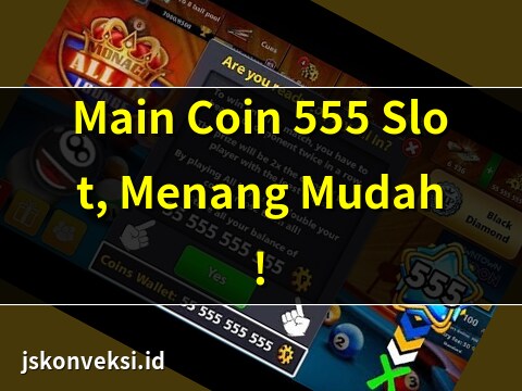 coin 555 slot